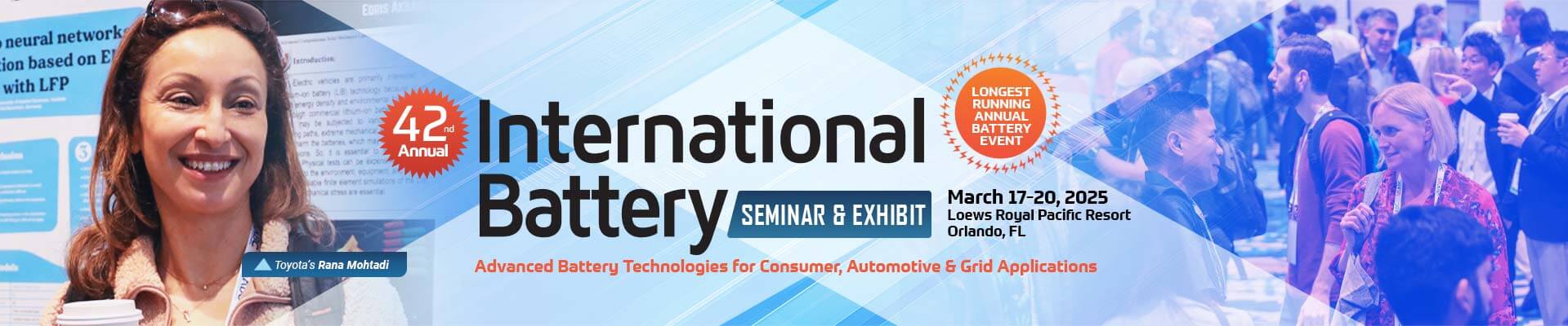 International Battery Conference Siminar and Exhibit - March 17-20, 2025 - Orlando, FL